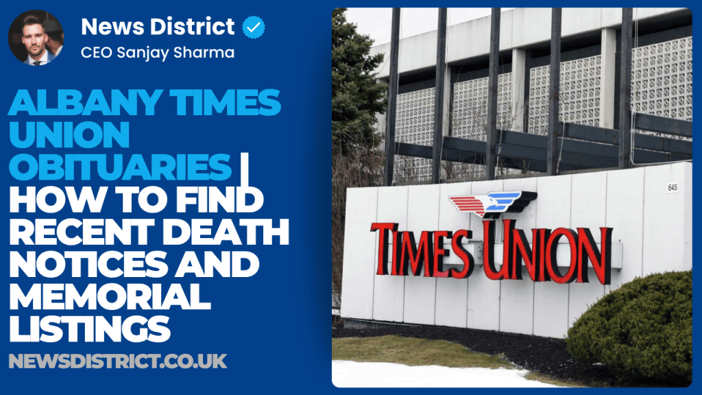 Albany Times Union Obituaries | How to Find Recent Death Notices and Memorial Listings
