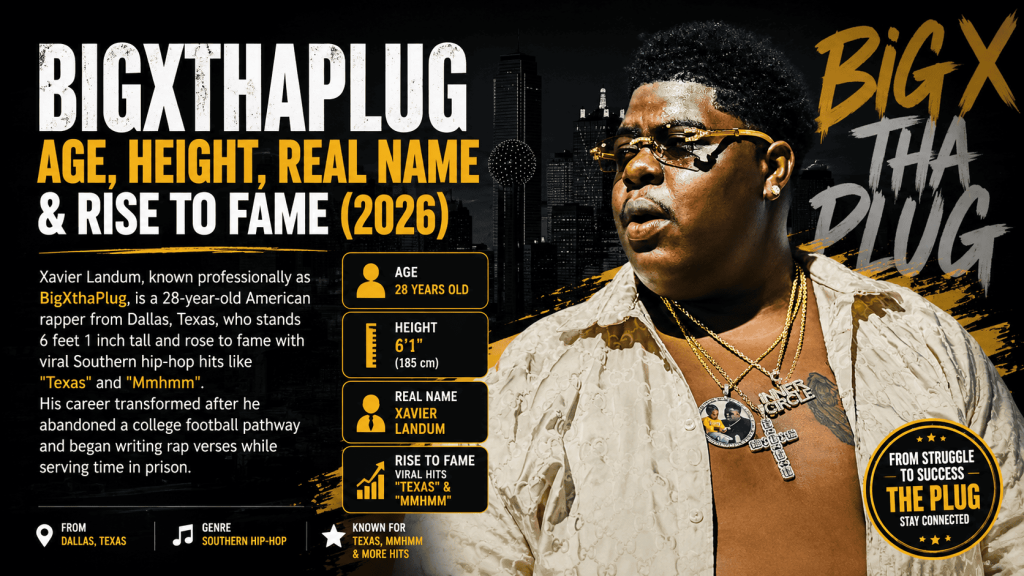 BigXthaPlug Age, Height, Real Name & Rise to Fame (2026)
