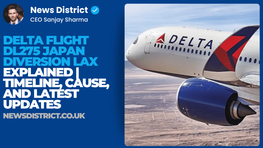 Delta Flight DL275 Japan Diversion LAX