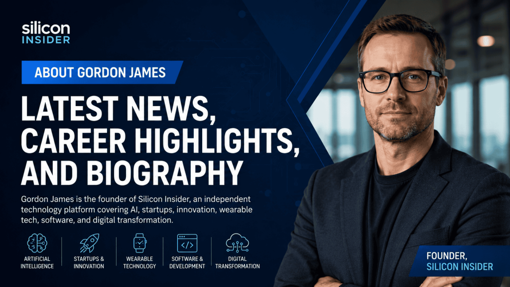 Silicon Insider About Gordon James | Latest News, Career Highlights, and Biography