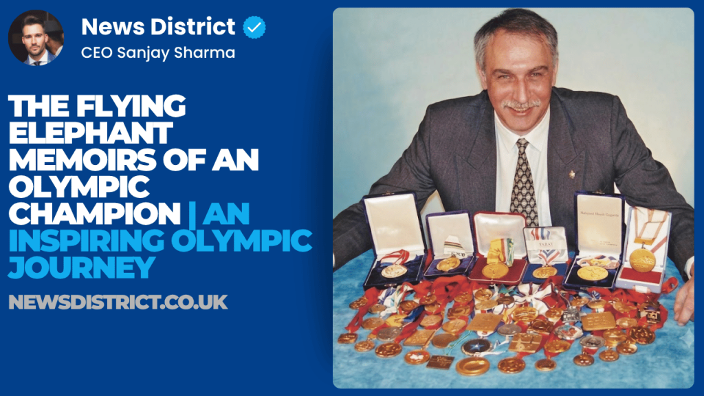 The Flying Elephant Memoirs of an Olympic Champion | An Inspiring Olympic Journey