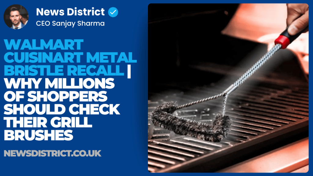Walmart Cuisinart Metal Bristle Recall | Why Millions of Shoppers Should Check Their Grill Brushes Walmart Cuisinart Metal Bristle Recall Why Millions of Shoppers Should Check Their Grill Brushes