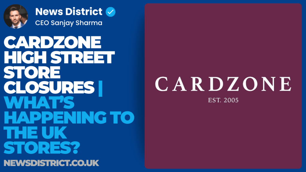 Cardzone High Street Store Closures | What’s Happening to the UK Stores? Cardzone High Street Store Closures | What’s Happening to the UK Stores?